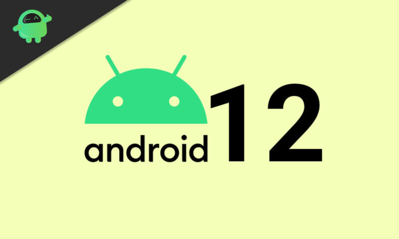 Android 12 Güncellemesi İle Gelecek Özellikler Neler Nasıl İndirilir